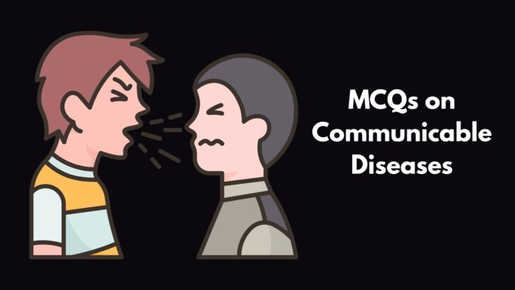 MCQs on Communicable Diseases